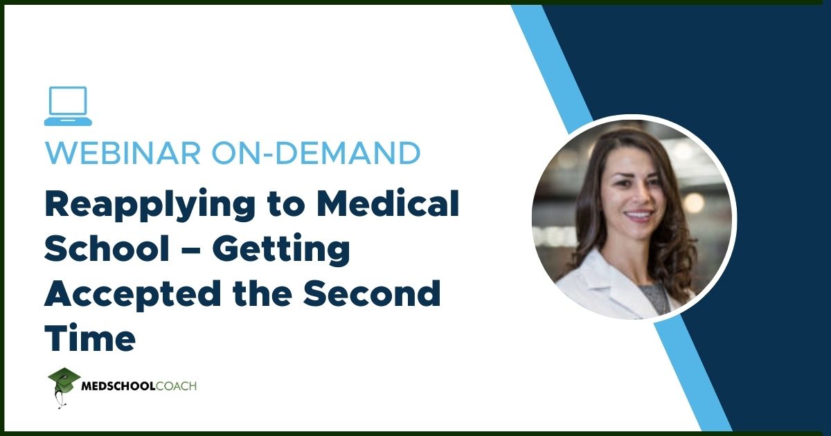 Reapplying to Medical School – Getting Accepted the Second Time
