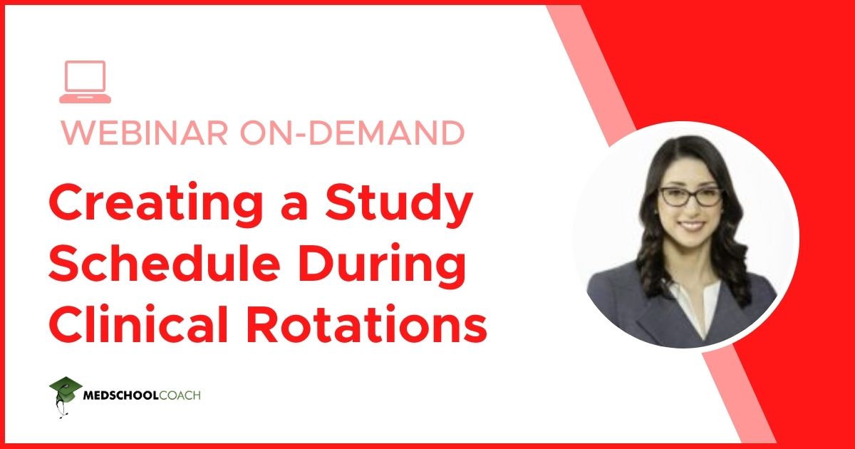 Creating a Study Schedule During Clinical Rotations