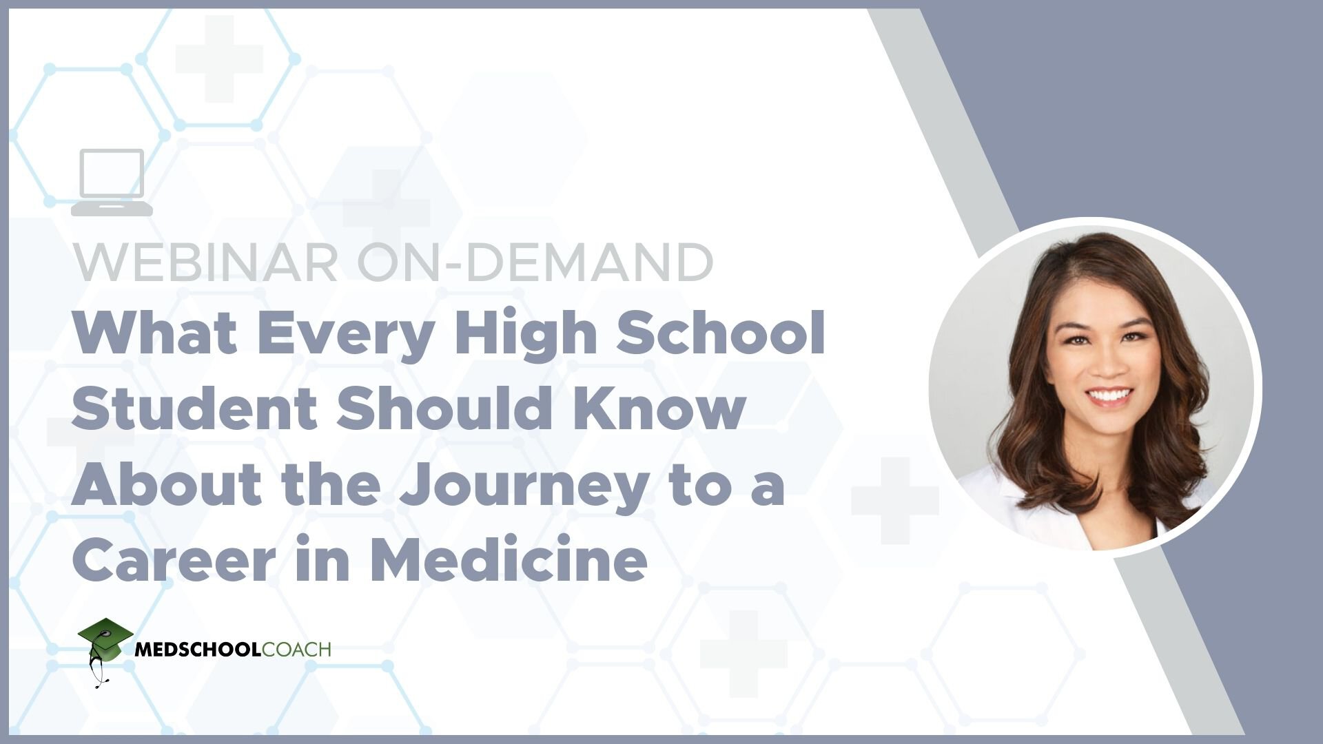 What Every High School Student Should Know About the Journey to a Career in Medicine