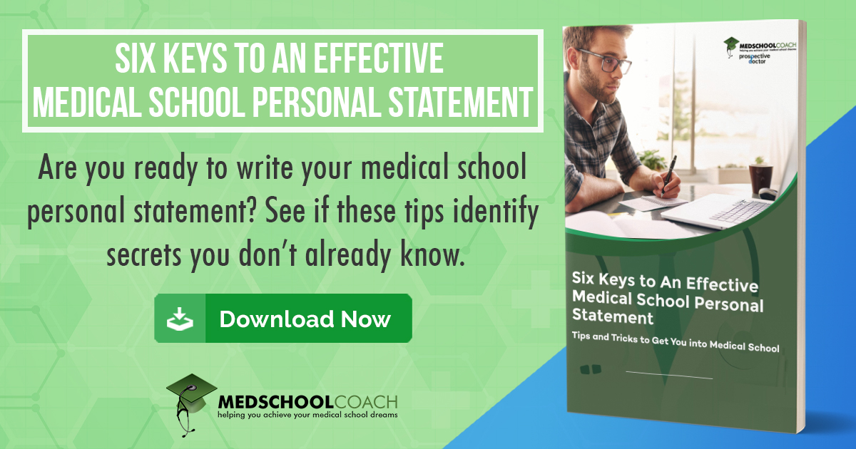 Six-Keys-to-An-Effective-Medical-School-Personal-Statement